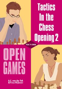 Tactics in the chess opening 2