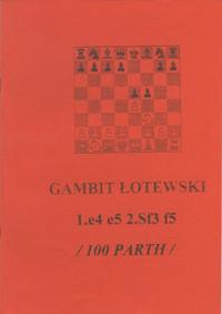 Латышский гамбит 1.e4 e5 2.kf3 f5. Сто партий