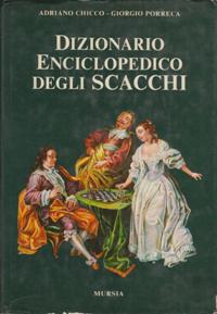 Dizionario Enciclopedico Degli Scacchi