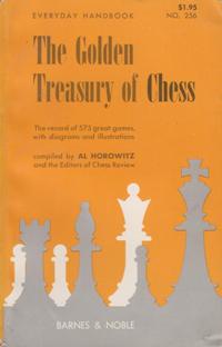 The Golden Treasury Of Chess