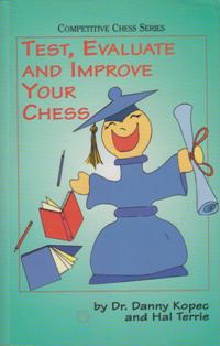 Test Evaluate and improve Your Chess