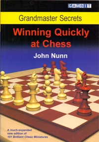 Winning Quickly at Chess (John Nunn)